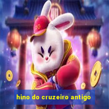 hino do cruzeiro antigo